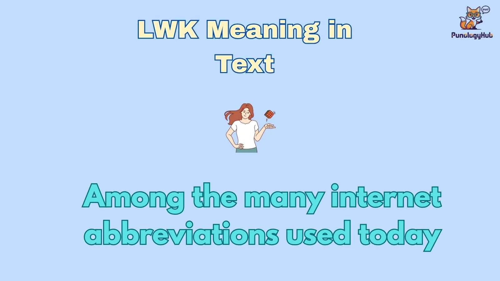 LWK Meaning in Text