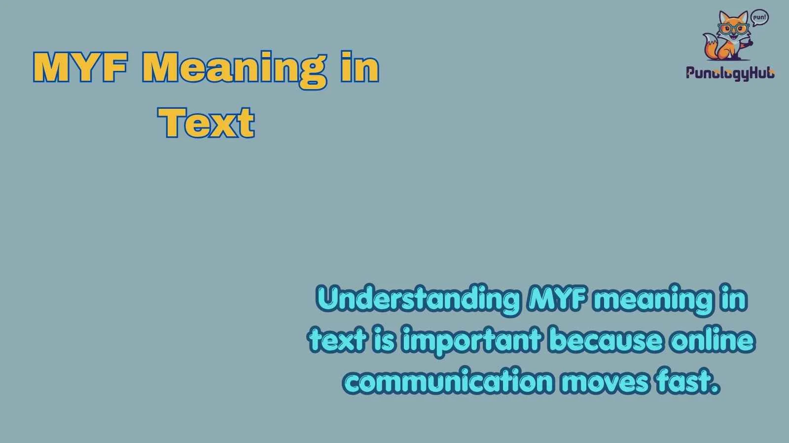 MYF Meaning in Text