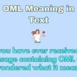 OML Meaning in Text