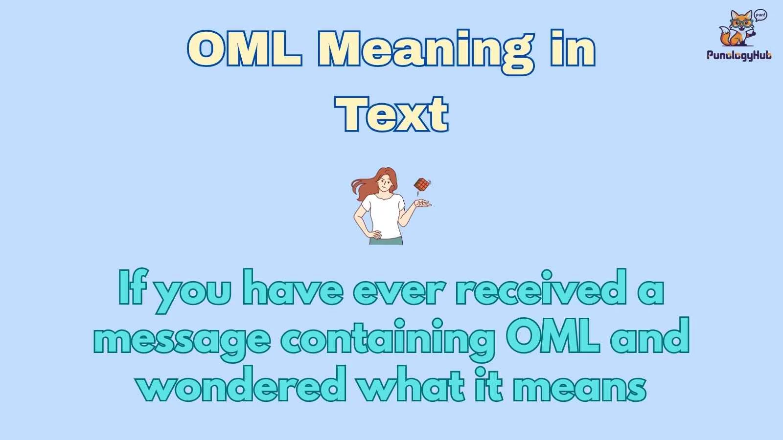 OML Meaning in Text