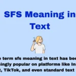 SFS Meaning in Text