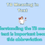TB Meaning in Text
