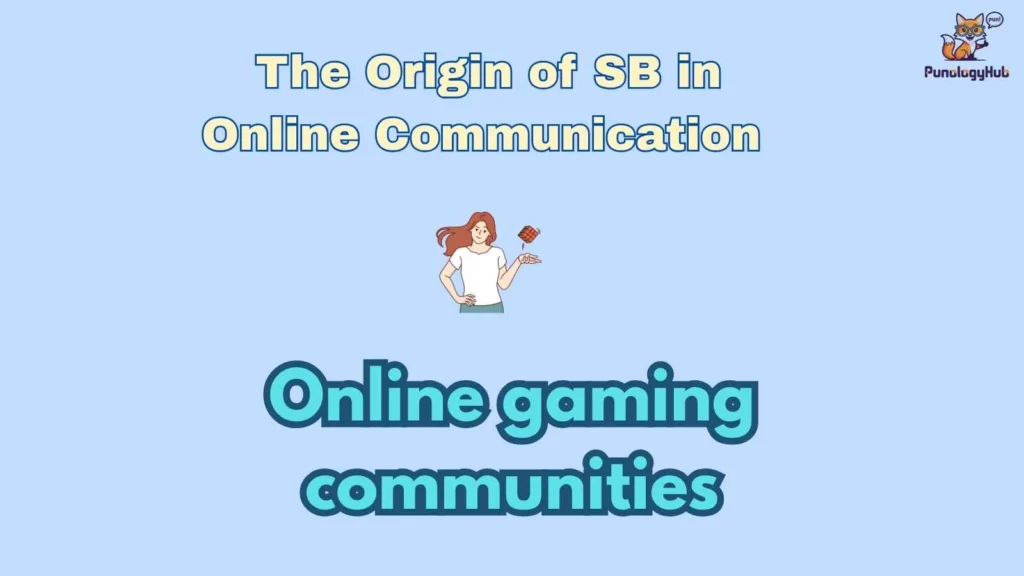 The Origin of SB in Online Communication 🌐