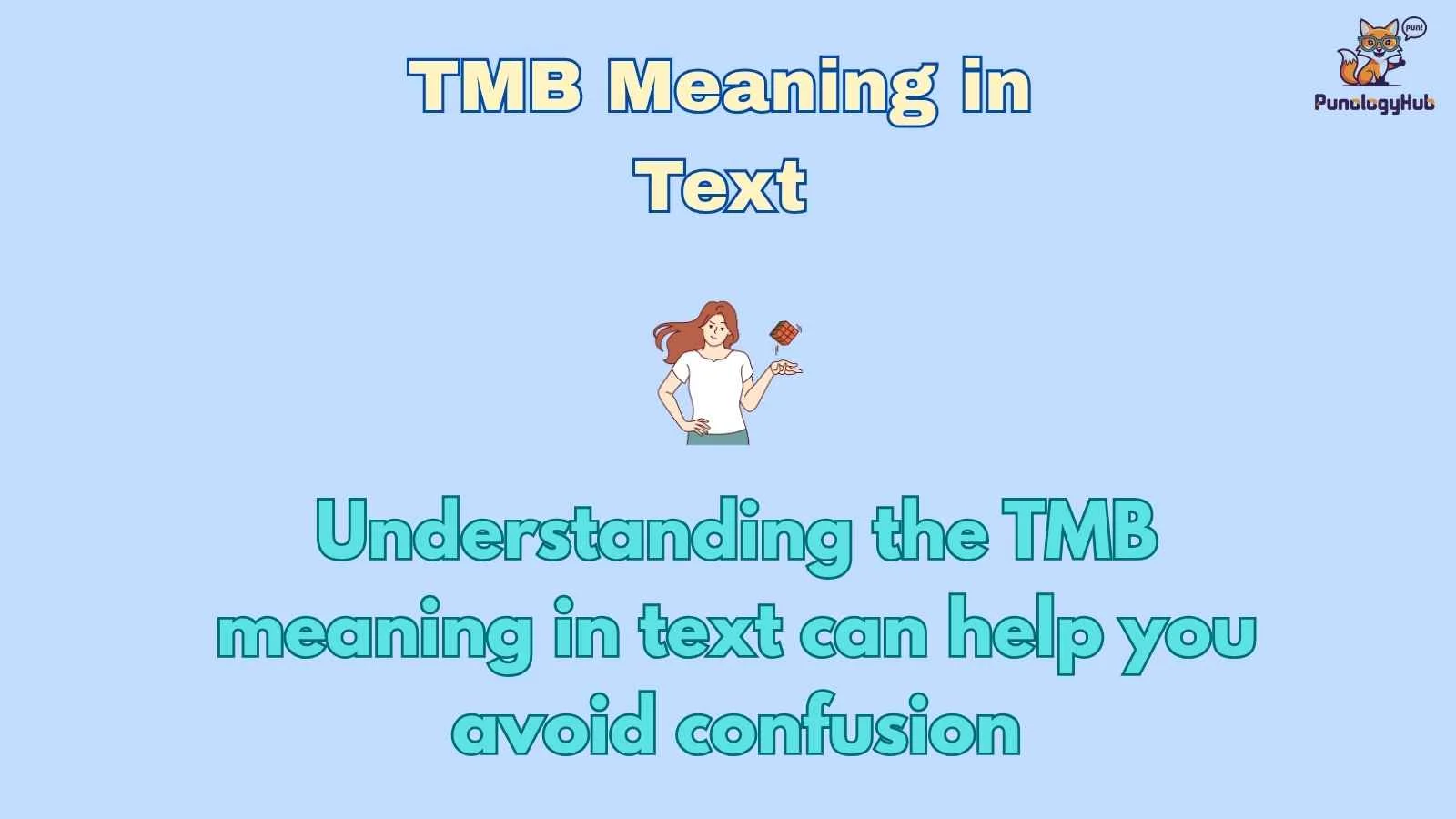 TMB Meaning in Text