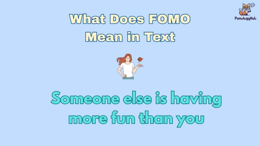 What Does FOMO Mean in Text