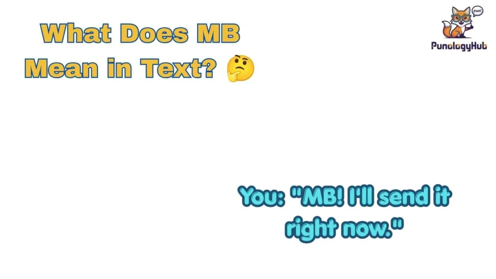What Does MB Mean in Text? 🤔