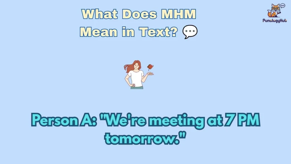 What Does MHM Mean in Text? 💬