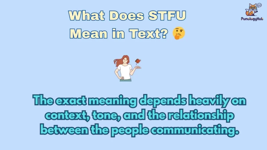 What Does STFU Mean in Text? 🤔