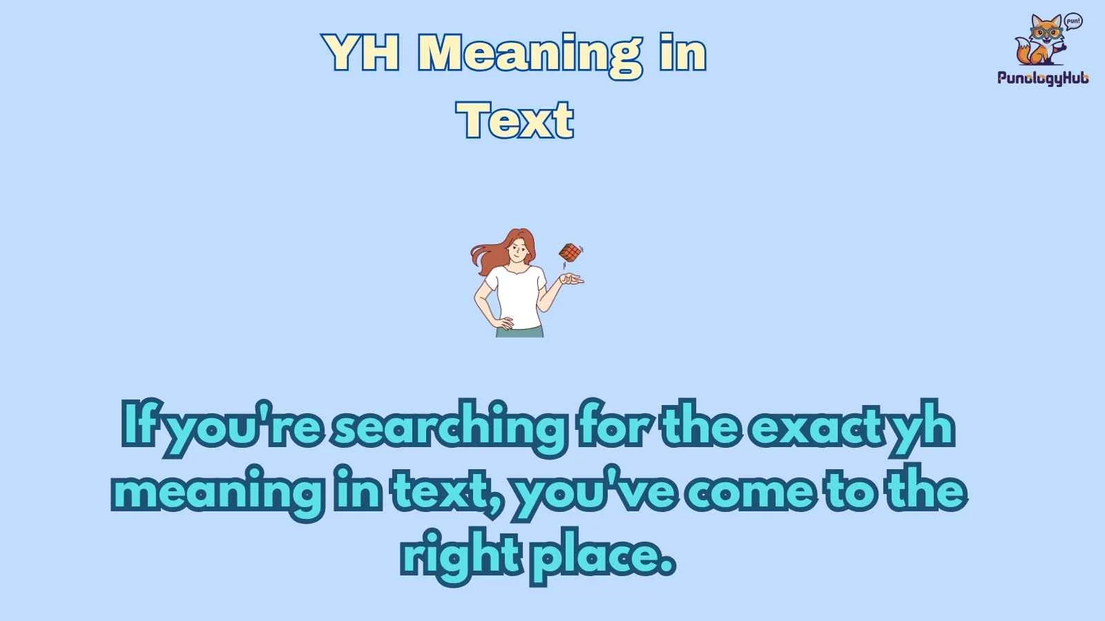 YH Meaning in Text